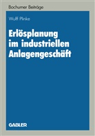 Wulff Plinke - Erlösplanung im industriellen Anlagengeschäft
