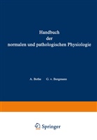 G Bergmann, G v Bergmann, G. V. Bergmann, G.v. Bergmann, Gustav von Bergmann, Bethe... - Blut und Lymphe