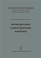 Friedrich-Wilhelm Neumann - Betriebslehre und Schriftverkehr der Drogerie