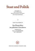 Kurt Klotzbach - Das Eliteproblem im politischen Liberalismus