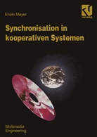 Erwin Mayer - Synchronisation in kooperativen Systemen
