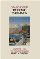 Horst W. Opaschowski - Tourismusforschung