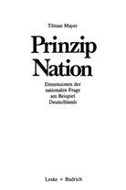 Tilman Mayer - Prinzip Nation