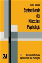 Günter Schiepek - Systemtheorie der Klinischen Psychologie