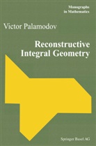 Victor Palamodov - Reconstructive Integral Geometry
