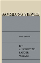 Hans Volland - Die Ausbreitung Langer Wellen