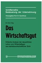 Erich May - Das Wirtschaftsgut