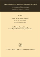 Wilhelm Weltzien - Einfluß der Thermofizierung auf die Eigenschaften von Polyestergewebe