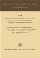 Johannes-Hermann Gwildis - Die genossenschaftliche Landbewirtschaftung im Staate Bombay unter besonderer Berücksichtigung der Landbewirtschaftungs-Genossenschaften in vier Distrikten des Deccan