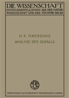 Heinrich E. Timerding, Heinrich Emil Timerding - Die Analyse des Zufalls