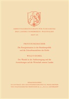 Fritz Burgbacher - Die Energiesituation der Bundesrepublik und die Zukunftsaussichten der Kohle. Der Wandel in der Stahlerzeugung und die Auswirkungen auf die Wirtschaft unseres Landes