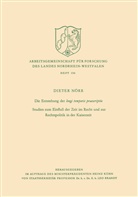 Dieter Nörr - Die Entstehung der longi temporis praescriptio