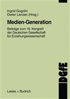 Ingri Gogolin, Ingrid Gogolin, Dieter Lentzen, LENZEN, Lenzen, Dieter Lenzen - Medien-Generation
