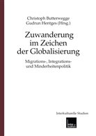Christop Butterwegge, Christoph Butterwegge - Zuwanderung im Zeichen der Globalisierung