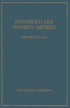 Baumann, W Baumann, W. Baumann, G Bergmann, G v Bergmann, G. V. Bergmann... - Krankheiten der Verdauungsorgane