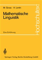 Mauric Gross, Maurice Gross, Andre Lentin - Mathematische Linguistik