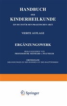 Meinhard Pfaundler, Meinhar Pfaundler, Meinhard Pfaundler - Handbuch der Kinderheilkunde, Ergänzungswerk