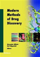 Hilgenfeld, Hilgenfeld, Rolf Hilgenfeld, Alexande Hillisch, Alexander Hillisch - Modern Methods of Drug Discovery