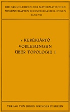 B v Keraekjaartao, B. v. Keraekjaartao - Vorlesungen über Topologie