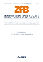 Hors Albach, Horst Albach - Innovation und Absatz