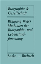 Wolfgan Voges, Wolfgang Voges - Methoden der Biographie- und Lebenslaufforschung