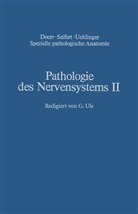 Berlet, H Berlet, H. Berlet, Noetzel, H Noetzel, H. Noetzel... - Pathologie des Nervensystems II