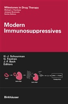 J. -F. Bach, J.-F. Bach, J -F Bach, Feutren, G Feutren, G. Feutren... - Modern Immunosuppressives