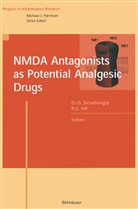 G Hill, G Hill, Ray G. Hill, Raymond G Hill, Dali J S Sirinathsinghji, Dalip J S Sirinathsinghji... - NMDA Antagonists as Potential Analgesic Drugs