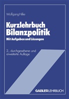 Wolfgang Hilke - Kurzlehrbuch Bilanzpolitik