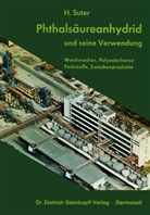 H Suter, H. Suter - Phthalsäureanhydrid und Seine Verwendung
