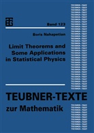Boris Nahapetian - Limit Theorems and Some Applications in Statistical Physics