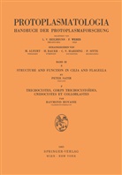 Raymond Hovasse, Pete Satir, Peter Satir - Structure and Function in Cilia and Flagella / Trichocystes, Corps Trichocystoïdes, Cnidocystes et Colloblastes