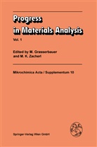 Grasserbauer, M Grasserbauer, M. Grasserbauer, K Zacherl, K Zacherl, M. K. Zacherl... - Progress in Materials Analysis