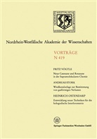 Heinrich Ostendarp, Andrea Stork, Andreas Stork, Frit Vögtile, Fritz Vögtile - Neue Catenane und Rotaxane in der Supramolekularen Chemie. Windkanalanlage zur Bestimmung der gasförmigen Verluste von Umweltchemikalien aus dem System Boden/Pflanze unter feldnahen Bedingungen. Entwicklung neuer Bildaufzeichnungs- und Auswertungstechniken für die holografische Interferometrie