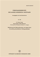 Werner Funke - Bestimmung des Gebrauchswertes von Lacken durch Anwendung physikalischer Prüfungsmethoden
