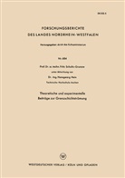 Fritz Schultz-Grunow - Theoretische und experimentelle Beiträge zur Grenzschichtströmung