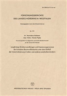 Hannedore Kahmann - Langfristige Strukturwandlungen und Anpassungsprozesse der britischen Baumwollindustrie unter dem Einfluß der Industrialisierung in Indien und anderen asiatischen Ländern
