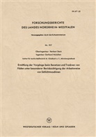 Herbert Stein - Ermittlung der Vorgänge beim Benetzen und Trocknen von Fäden unter besonderer Berücksichtigung der Arbeitsweise von Schlichtmaschinen