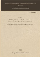 Walther Meyer zur Capellen - Bewegungsverhältnisse an gleichschenkligen Kurbeltrieben