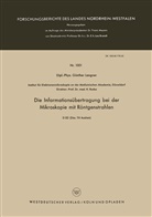 G¿nther Langner, Günther Langner - Die Informationsübertragung bei der Mikroskopie mit Röntgenstrahlen
