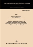 Wilhelm Patterson - Versuche zur Steigerung der Temperatur in der Schmelzzone des Kupolofens und zur Erzielung eines optimalen thermischen Wirkungsgrades durch Verwendung von HC-Koks in unterschiedlicher Stückgröße