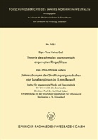 Heinz Gall - Theorie des schmalen asymmetrisch angeregten Ringschlitzes. Untersuchungen der Strahlungseigenschaften von Luneberglinsen im 8-mm-Bereich