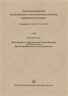 Walter Maximilian Fuchs - Untersuchungen zur Verbesserung der Wasseraufbereitung und Wasseranalyse: Über die Schnellbewertung von Ionenaustauschern