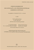 Helmut Kn¿ppel, Helmut Knüppel, Helmut u a Knüppel, Walte Koch, Walter Koch, Ernst Mayer... - Untersuchungen über den Konverterrauch im Hinblick auf die spektrale Überwachung des Thomasprozesses