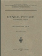 Carl Pirath, Car Pirath, Carl Pirath - Der Weltluftverkehr