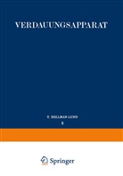 Hellman, T Hellman, T. Hellman, Schumacher, S Schumacher, S. Schumacher... - Verdauungsapparat