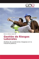 Norma Adriana López Ifill - Gestión de Riesgos Laborales