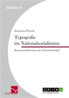 Sarah Lisa Wierich - Typografie im Nationalsozialismus