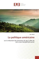 Ben Abedi, Abedi-b - La politique americaine