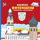 Michael Wagner - Malbuch Rosenheim. Colouring Book. Livre de Coloriage